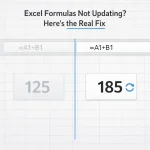 Excel Formulas not updating heres the real fix
