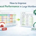 How to Improve EXCEL Performance in Large Workbooks